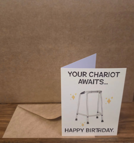 Birthday Card Funny Your Chariot Awaits