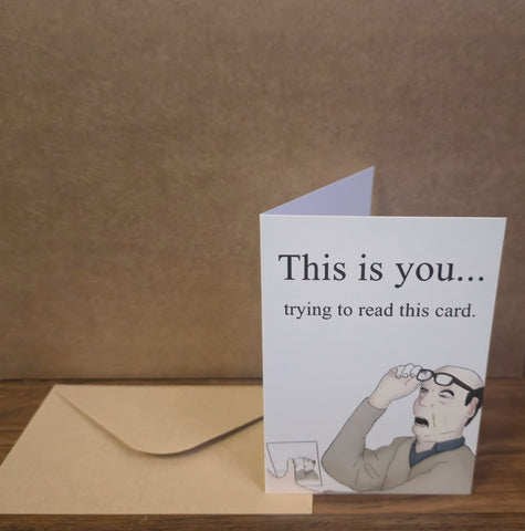 Birthday Card Funny This is You Male