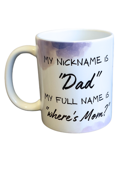 Where's Mom? 325ml Funny Dad Mug in Gift Box